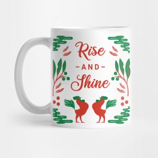 Rise and Shine - Quote Art Mug